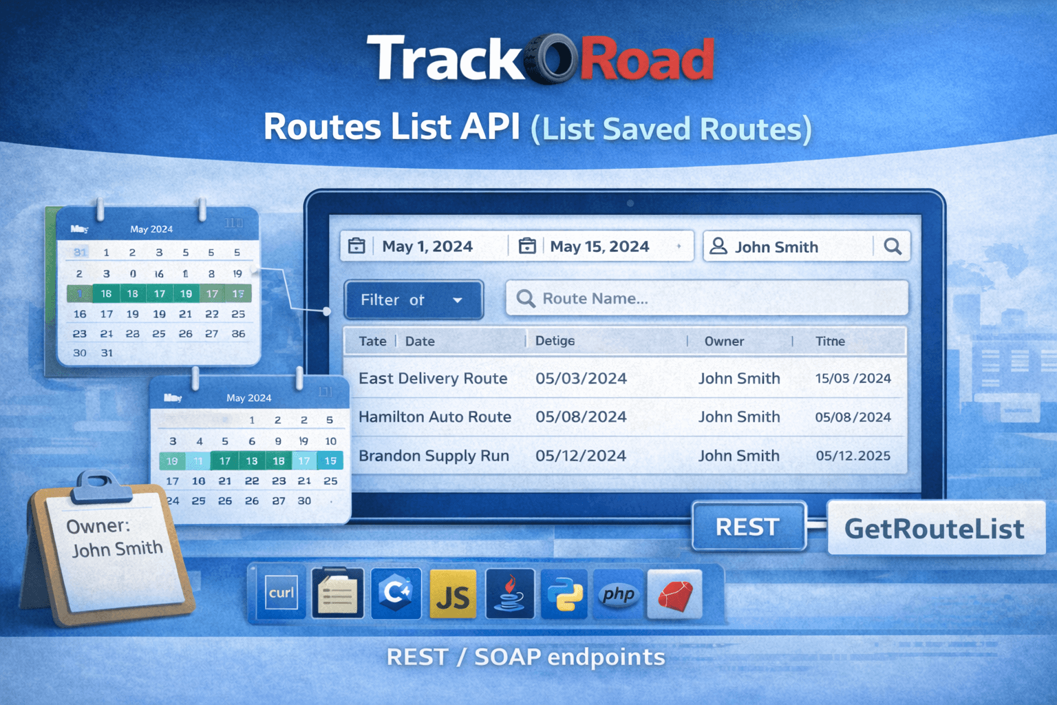 TrackRoad Routes List API showing saved routes filtered by date range, owner, and route name (REST + SOAP GetRouteList).